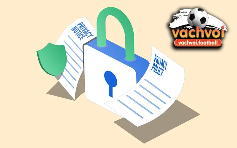 Những thông tin được bảo mật tại VachvoiTV